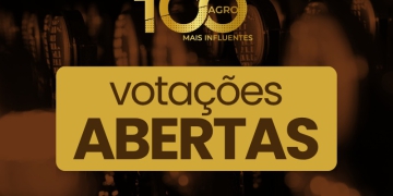 Votações abertas para o Prêmio 100 Mais Influentes do Agronegócio